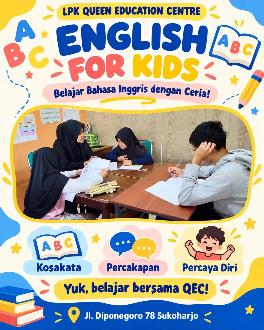 Poster English Course for Kids Sukoharjo - Belajar Bahasa Inggris dengan Ceria di Queen Education Centre